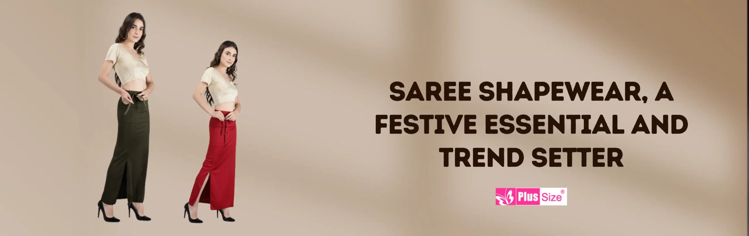 Saree Shapewear Festive Essential and Trend Setter